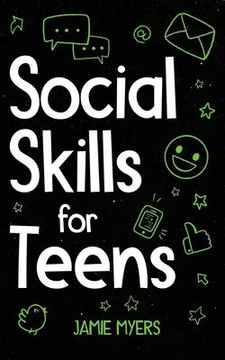 Soziale Kompetenzen für Teenager - Social Skills for Teens