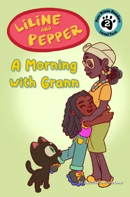 Liline & Pepper: Ein Morgen mit Grann - Liline & Pepper: A Morning with Grann