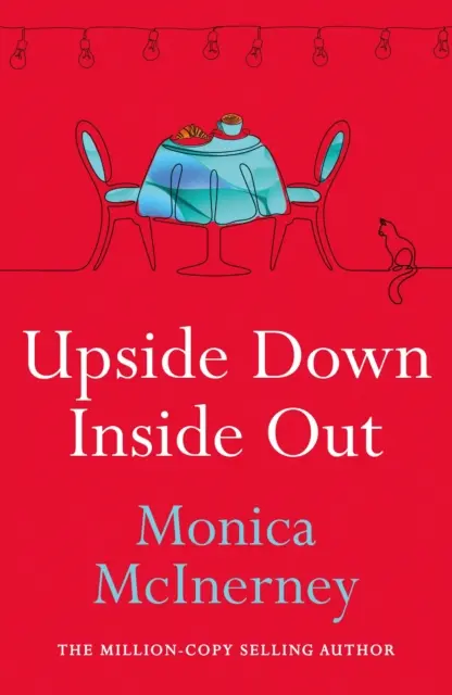 Upside Down, Inside Out - Von der Millionen-Bestseller-Autorin - Upside Down, Inside Out - From the million-copy bestselling author