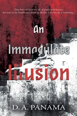 Eine unbefleckte Illusion - An Immaculate Illusion