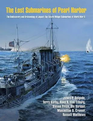 Die verschollenen U-Boote von Pearl Harbor - The Lost Submarines of Pearl Harbor