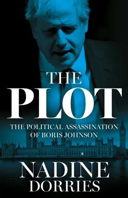 Plot - Die politische Ermordung von Boris Johnson - Plot - The Political Assassination of Boris Johnson