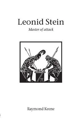 Leonid Stein - Meister des Angriffs - Leonid Stein - Master of attack