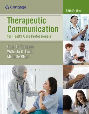 Therapeutische Kommunikation für Angehörige der Gesundheitsberufe - Therapeutic Communication for Health Care Professionals