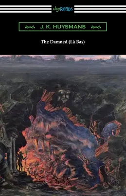 Die Verdammten (La Bas) - The Damned (La Bas)