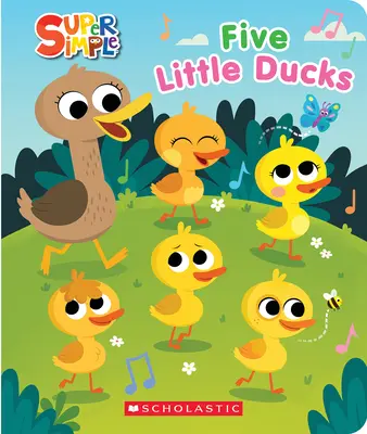 Fünf kleine Enten (Supereinfaches Countdown-Buch) - Five Little Ducks (Super Simple Countdown Book)