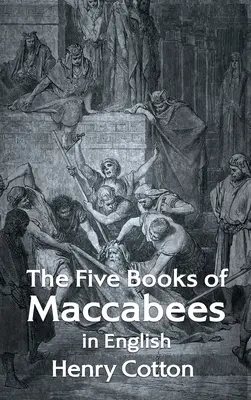 Die fünf Bücher der Makkabäer auf Englisch Hardcover - The Five Books of Maccabees in English Hardcover