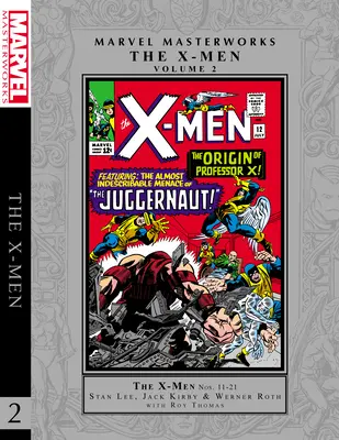 Marvel Masterworks: Die X-Men Bd. 2 - Marvel Masterworks: The X-Men Vol. 2