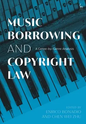 Musikverleih und Urheberrecht: Eine Analyse für jedes einzelne Genre - Music Borrowing and Copyright Law: A Genre-By-Genre Analysis