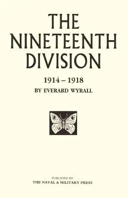 Neunzehnte Division 1914-1918 - Nineteenth Division 1914-1918