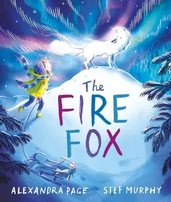 Der Feuerfuchs: Auf der Shortlist für den Oscar's Book Prize - The Fire Fox: Shortlisted for the Oscar's Book Prize