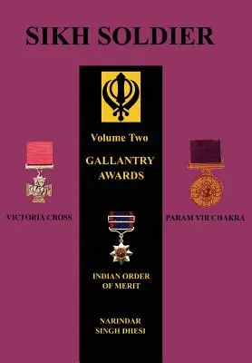 SIKH SOLDIERGallantry Auszeichnungen - SIKH SOLDIERGallantry Awards