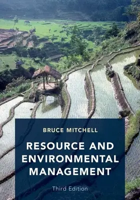 Ressourcen- und Umweltmanagement: Dritte Auflage - Resource and Environmental Management: Third Edition