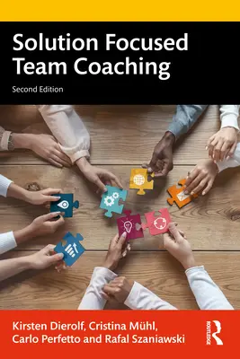 Lösungsfokussiertes Team-Coaching - Solution Focused Team Coaching