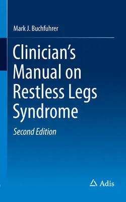 Klinisches Handbuch zum Restless-Legs-Syndrom - Clinician's Manual on Restless Legs Syndrome