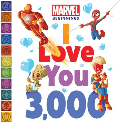 Wunderbare Anfänge: Ich liebe dich 3.000 - Marvel Beginnings: I Love You 3,000