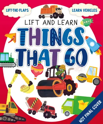 Mein erstes Hebe-die-Klappe: Dinge, die gehen - My First Lift-The-Flap: Things That Go