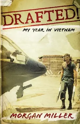 Eingezogen! Mein Jahr in Vietnam - Drafted!: My Year in Vietnam
