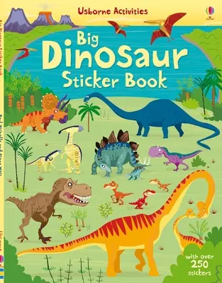 Großes Dinosaurier-Stickerbuch - Big Dinosaur Sticker Book