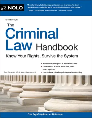 Das Handbuch zum Strafrecht: Kennen Sie Ihre Rechte, überleben Sie das System - The Criminal Law Handbook: Know Your Rights, Survive the System