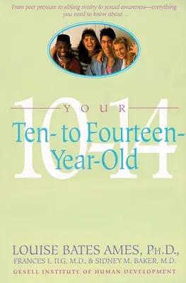 Ihr Zehn- bis Vierzehnjähriger - Your Ten to Fourteen Year Old