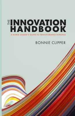 Das Innovationshandbuch - The Innovation Handbook