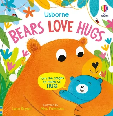 Bären lieben Umarmungen - Bears Love Hugs