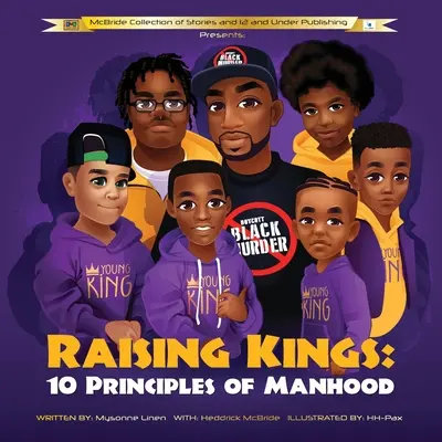 Könige erziehen: 10 Prinzipien der Männlichkeit - Raising Kings: 10 Principles of Manhood