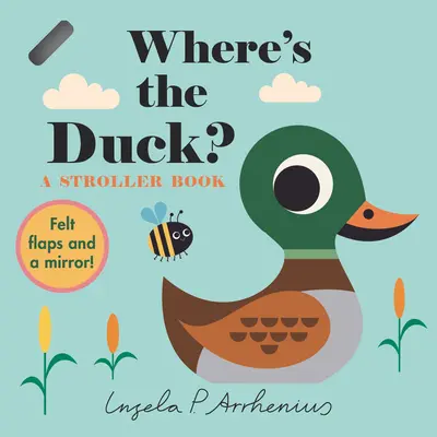 Wo ist die Ente?: Ein Kinderwagenbuch - Where's the Duck?: A Stroller Book