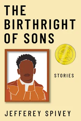 Das Erstgeburtsrecht der Söhne: Geschichten - The Birthright of Sons: Stories