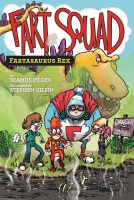 Furztrupp #2: Furzsaurus Rex - Fart Squad #2: Fartasaurus Rex