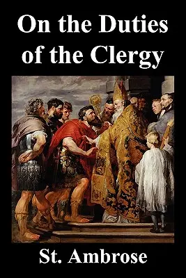 Über die Pflichten des Klerus - On the Duties of the Clergy