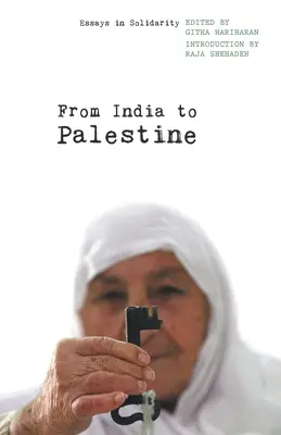 Von Indien nach Palästina: Essays in Solidarität - From India to Palestine: Essays in Solidarity
