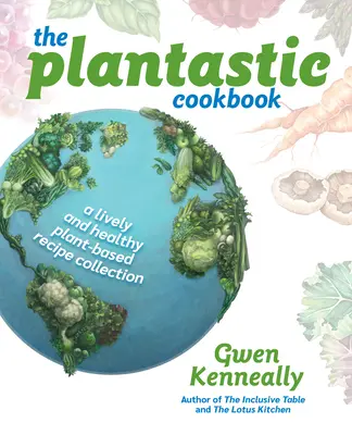 Das Plantastic-Kochbuch - The Plantastic Cookbook