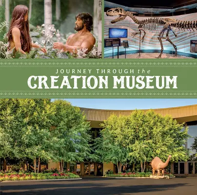 Reise durch das Schöpfungsmuseum - Journey Through the Creation Museum