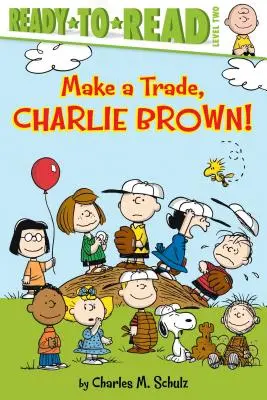 Mach einen Tausch, Charlie Brown! Ready-To-Read Level 2 - Make a Trade, Charlie Brown!: Ready-To-Read Level 2