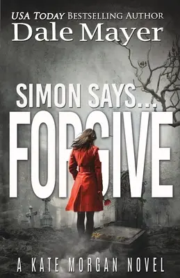 Simon sagt... Vergeben - Simon Says... Forgive