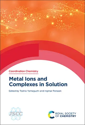 Metallionen und -komplexe in Lösung - Metal Ions and Complexes in Solution