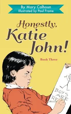 Ehrlich, Katie John - Honestly, Katie John