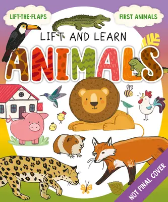 Meine erste Hebe-die-Klappe: Tiere - My First Lift-The-Flap: Animals