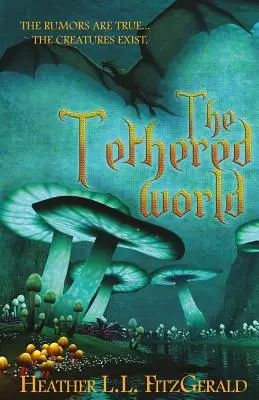 Die gefesselte Welt - The Tethered World