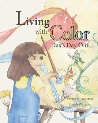 Leben mit Farbe: Dax's Day Out - Living with Color: Dax's Day Out