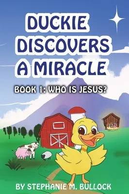 Duckie entdeckt ein Wunder - Duckie Discovers a Miracle