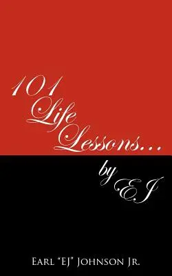 101 Lebenslektionen . . von Ej - 101 Life Lessons . . . by Ej