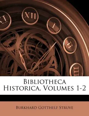 Bibliotheca Historica, Bände 1-2 - Bibliotheca Historica, Volumes 1-2