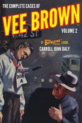 Die kompletten Fälle von Vee Brown, Band 2 - The Complete Cases of Vee Brown, Volume 2