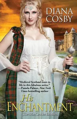 Seine Verzauberung - His Enchantment