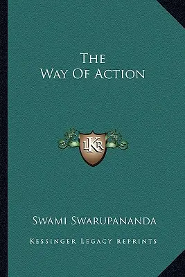 Der Weg der Tat - The Way Of Action