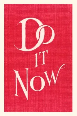 Weinlesebuch Do it Now Slogan - Vintage Journal Do it Now Slogan