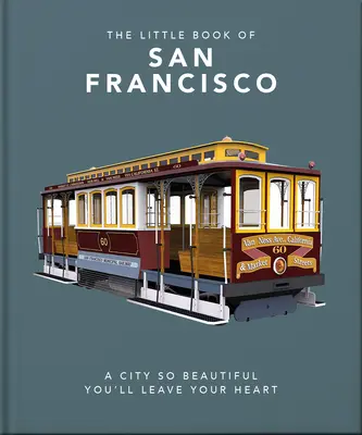 Das kleine Buch von San Francisco - The Little Book of San Francisco